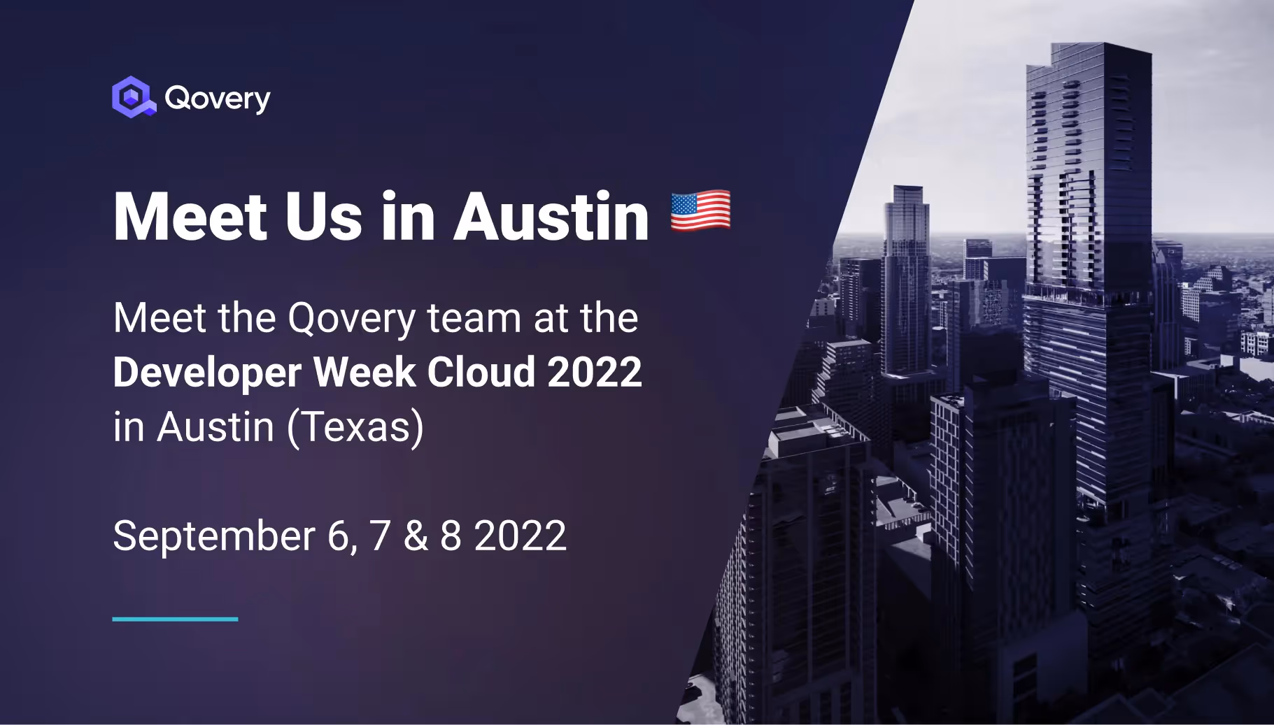 Developer Week Cloud - Qovery is coming to Austin 🇺🇸